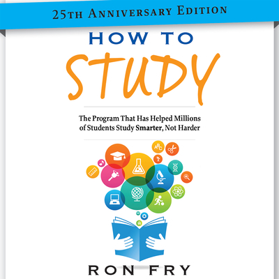 How to Study 25th Anniversary Edition: The Prog... 1681680289 Book Cover