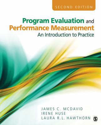 Program Evaluation and Performance Measurement:... 1412978319 Book Cover