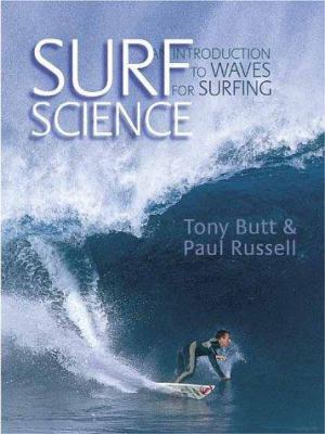 Surf Science: An Introduction to Waves for Surfing 0906720311 Book Cover