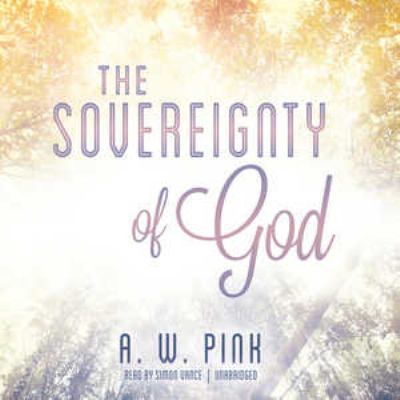 The Sovereignty of God 1470847825 Book Cover