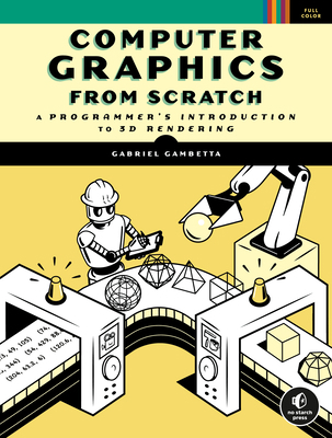 Computer Graphics from Scratch: A Programmer's ... 1718500769 Book Cover