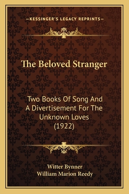 The Beloved Stranger: Two Books Of Song And A D... 1163887315 Book Cover