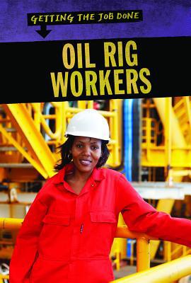 Oil Rig Workers 1725300109 Book Cover