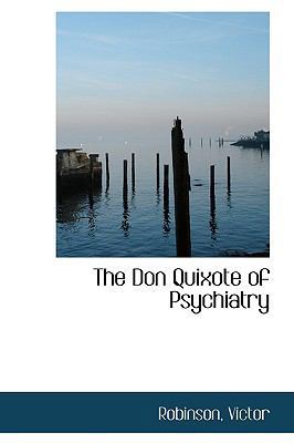 The Don Quixote of Psychiatry 1113537957 Book Cover