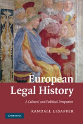 European Legal History 0521701775 Book Cover