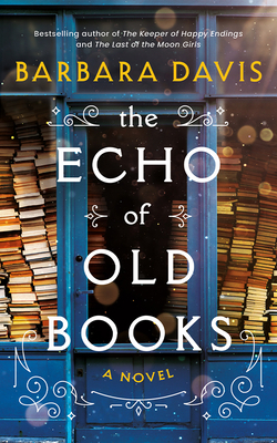 The Echo of Old Books B0BBQDJFZW Book Cover