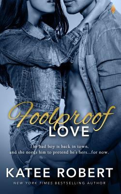 Foolproof Love 1682812189 Book Cover