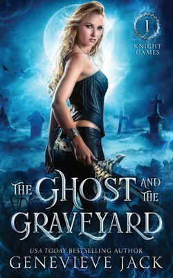 The Ghost and The Graveyard 1940675065 Book Cover
