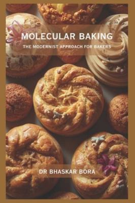 Molecular Baking: The Modernist Approach for Ba... B0G25QQ6H7 Book Cover