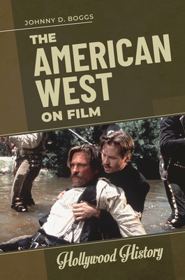 The American West on Film            Book Cover