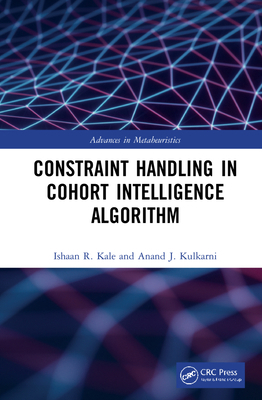 Constraint Handling in Cohort Intelligence Algo... 1032150750 Book Cover