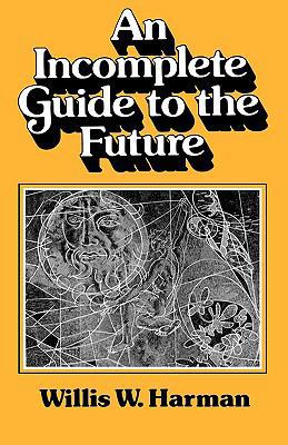 An Incomplete Guide to the Future 0393950069 Book Cover