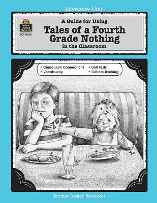 A Guide for Using Tales of a Fourth Grade Nothi... 1557345260 Book Cover