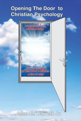 Opening The Door Christian Psychology 1541116852 Book Cover
