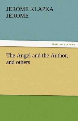 The Angel and the Author, and Others 3842442513 Book Cover