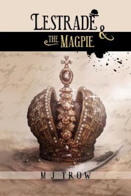 Lestrade and the Magpie (Inspector Lestrade) 1913762963 Book Cover