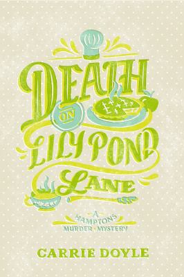 Death on Lily Pond Lane 0997270152 Book Cover