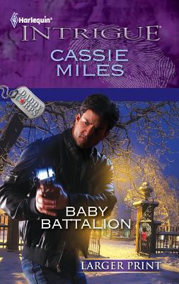 Baby Battalion [Large Print] 0373746385 Book Cover