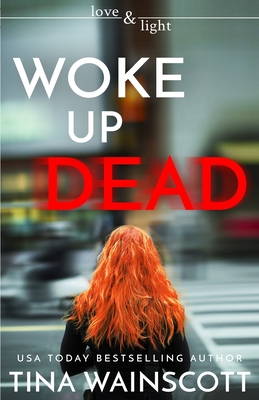 Woke Up Dead 1672087198 Book Cover
