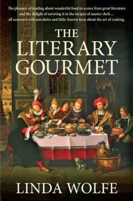 The Literary Gourmet: The Pleasure of Reading A... 0786754672 Book Cover