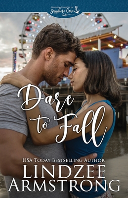 Dare to Fall: a small town second chance contem... B09WPZVVGJ Book Cover