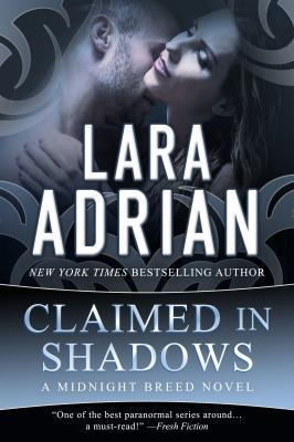 Claimed in Shadows: A Midnight Breed Novel 1939193206 Book Cover