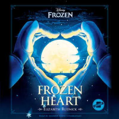 A Frozen Heart 1504751043 Book Cover