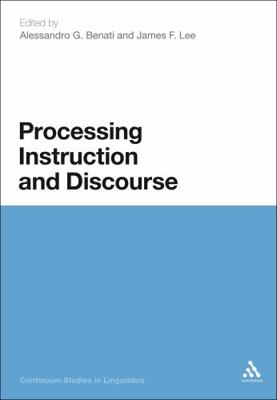 Processing Instruction and Discourse 0826434967 Book Cover