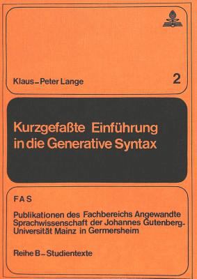 Kurzgefasste Einfuehrung in Die Generative Syntax [German] 3261009411 Book Cover