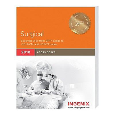 Surgical Cross Coder 2010: Essential Links from... 1601513089 Book Cover