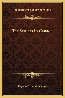 The Settlers In Canada 1169312373 Book Cover