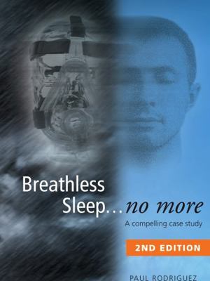 Breathless Sleep... no more: A compelling case ... 099416940X Book Cover
