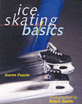 Ice Skating Basics 0806995203 Book Cover