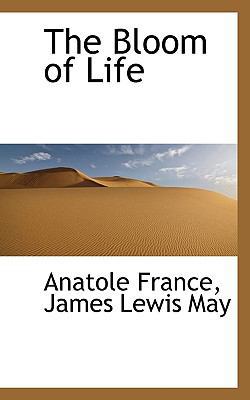 The Bloom of Life 1116767082 Book Cover