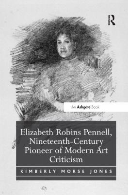 Elizabeth Robins Pennell, Nineteenth-Century Pi... 1138548103 Book Cover