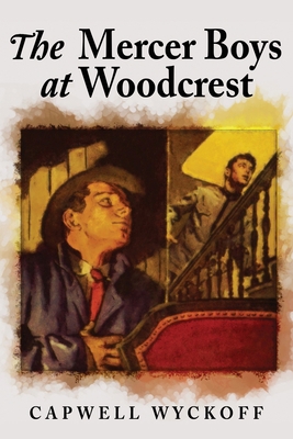 The Mercer Boys at Woodcrest 1434451461 Book Cover