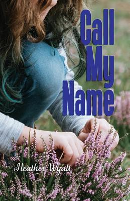 Call My Name 1948461285 Book Cover
