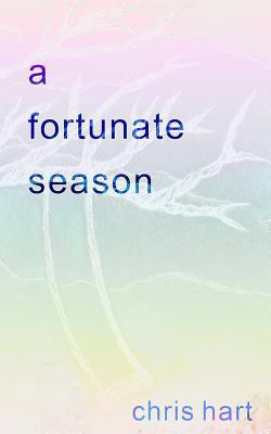 A Fortunate Season 1981649530 Book Cover