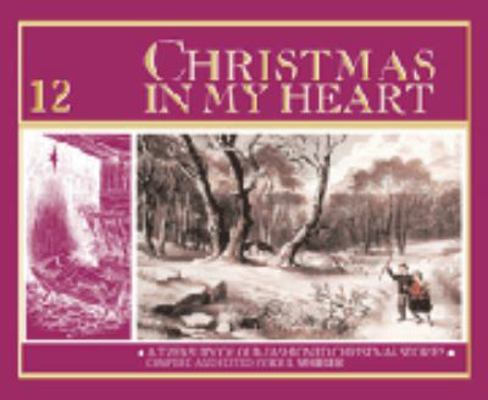 Christmas in My Heart 12 0828017875 Book Cover