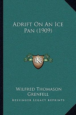 Adrift On An Ice Pan (1909) 1164119273 Book Cover
