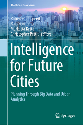 Intelligence for Future Cities: Planning Throug... 3031317459 Book Cover