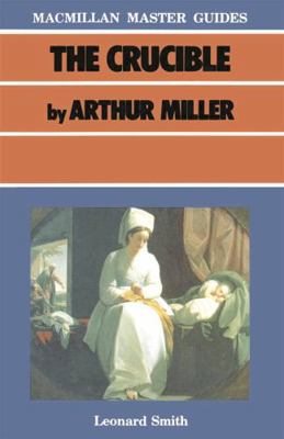 The Crucible by Arthur Miller 033339772X Book Cover