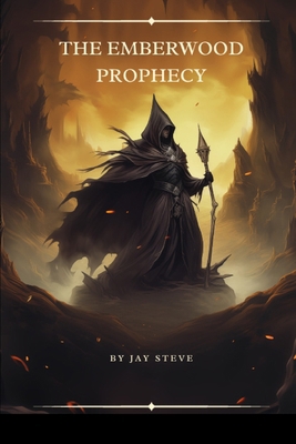 The Emberwood Prophecy 8856463636 Book Cover