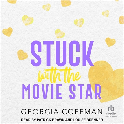 Stuck with the Movie Star B0F3ZSW2BL Book Cover