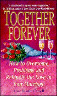 Together Forever: Reflections on the Joys of Ma... 0849950295 Book Cover