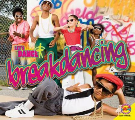 Breakdancing 1489617507 Book Cover