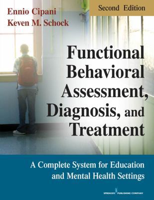 Functional Behavioral Assessment, Diagnosis, an... 0826106048 Book Cover