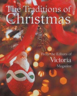 The Traditions of Christmas 1588162931 Book Cover