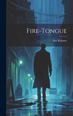 Fire-Tongue 101943970X Book Cover