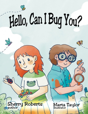 Hello, Can I Bug You 1959548166 Book Cover